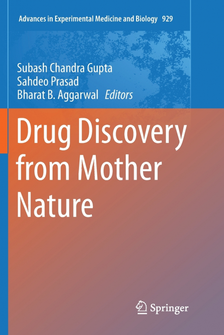 Drug Discovery from Mother Nature