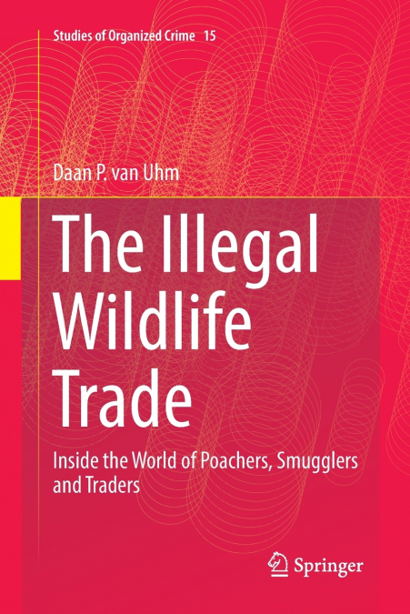 The Illegal Wildlife Trade