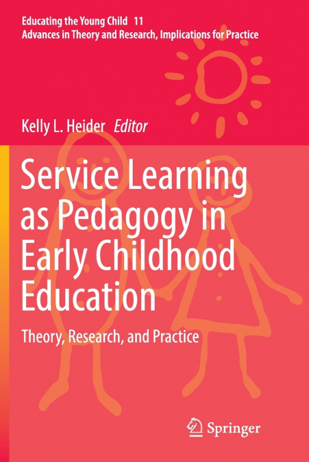 Service Learning as Pedagogy in Early Childhood Education