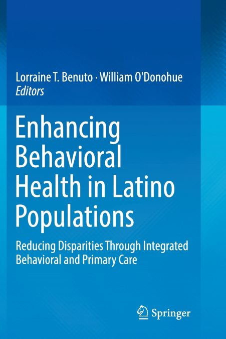Enhancing Behavioral Health in Latino Populations