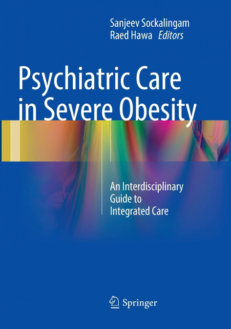 Psychiatric Care in Severe Obesity