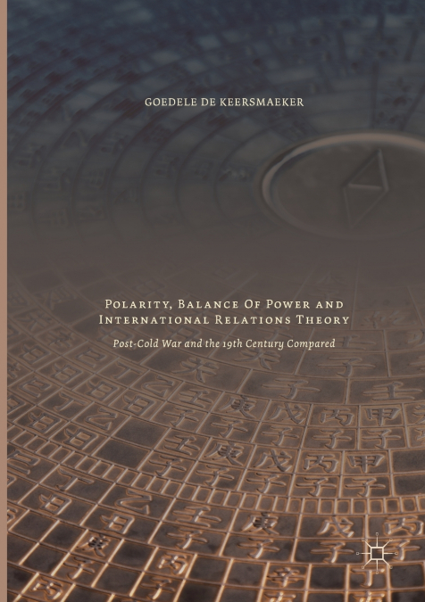 Polarity, Balance of Power and International Relations Theory