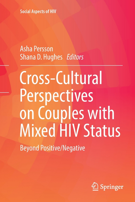Cross-Cultural Perspectives on Couples with Mixed HIV Status