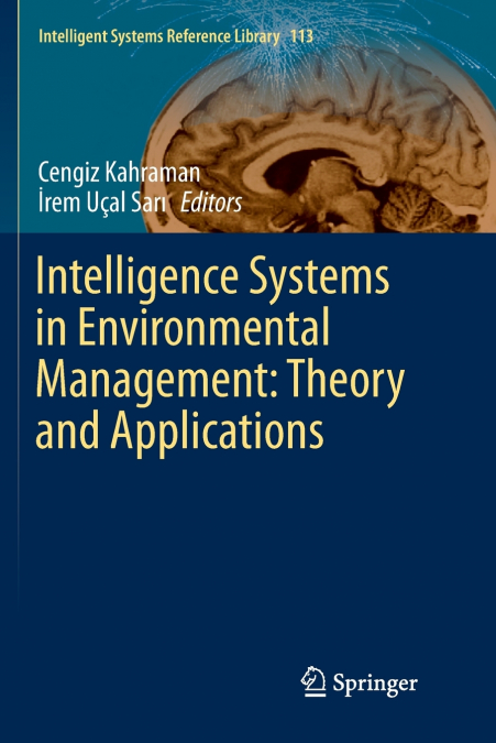 Intelligence Systems in Environmental Management