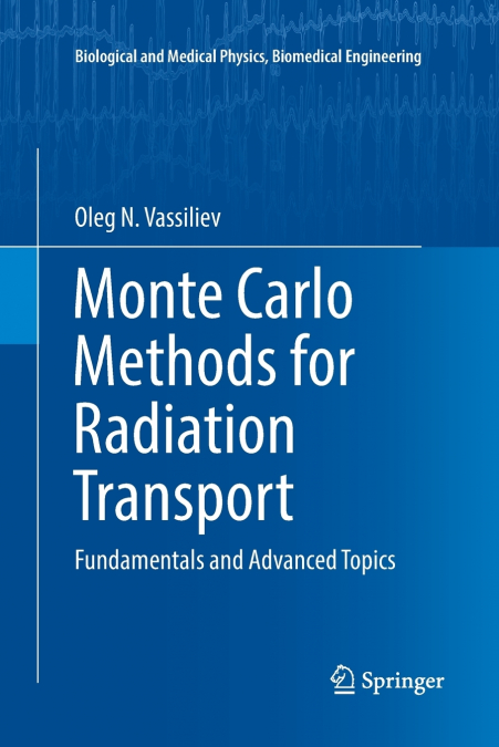Monte Carlo Methods for Radiation Transport