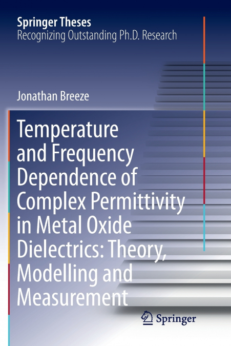 Temperature and Frequency Dependence of Complex Permittivity in Metal Oxide Dielectrics
