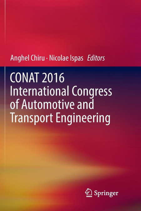 CONAT 2016 International Congress of Automotive and Transport Engineering