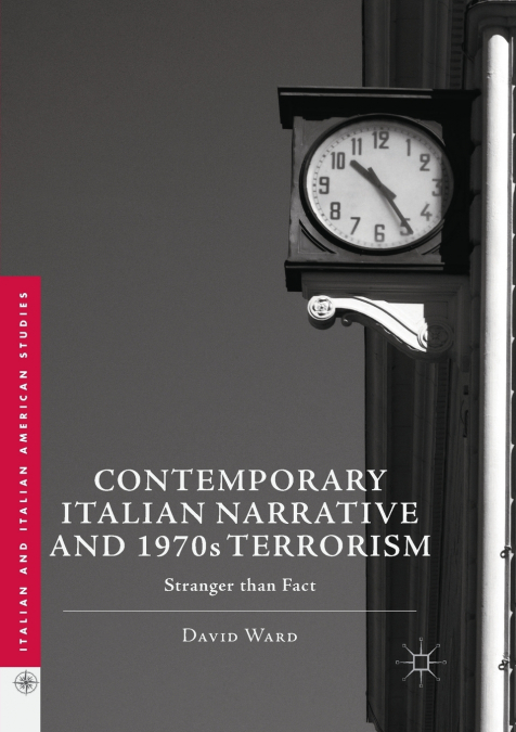 Contemporary Italian Narrative and 1970s Terrorism