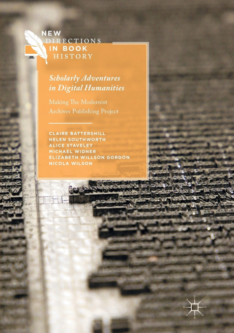 Scholarly Adventures in Digital Humanities