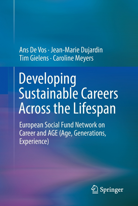 Developing Sustainable Careers Across the Lifespan