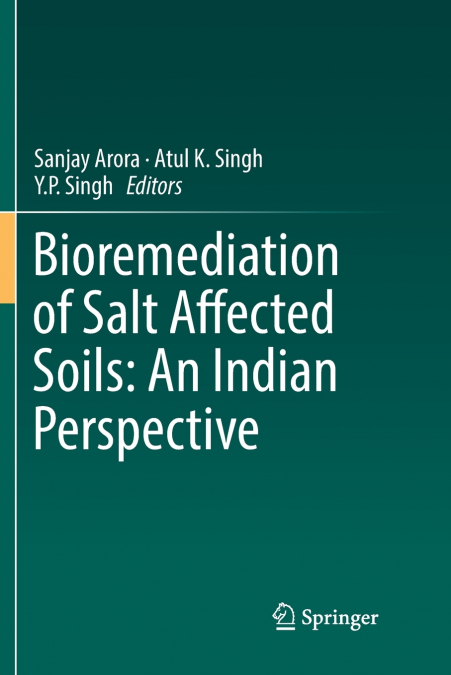 Bioremediation of Salt Affected Soils