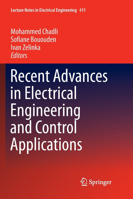 Recent Advances in Electrical Engineering and Control Applications