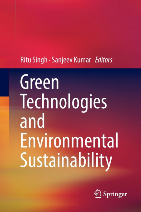 Green Technologies and Environmental Sustainability