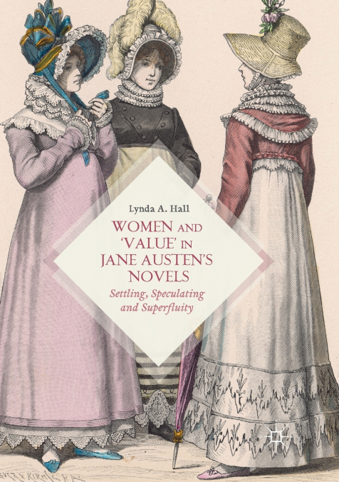 Women and ’Value’ in Jane Austen’s Novels