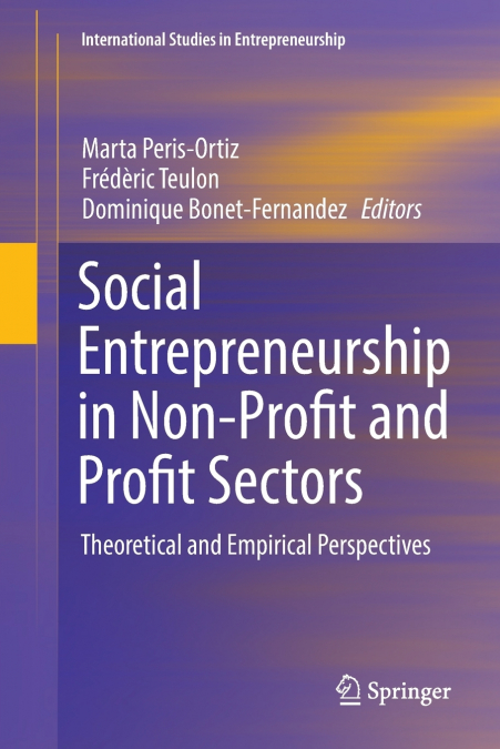 Social Entrepreneurship in Non-Profit and Profit Sectors
