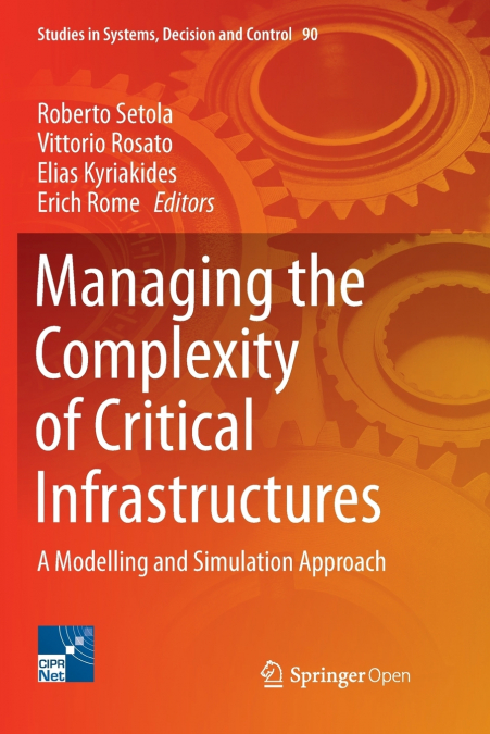 Managing the Complexity of Critical Infrastructures