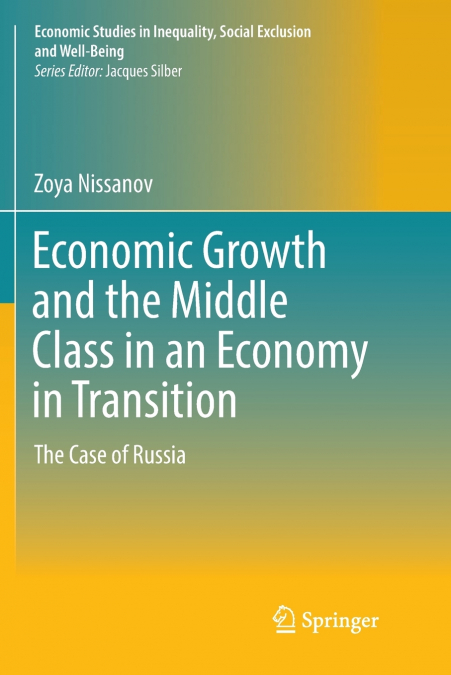 Economic Growth and the Middle Class in an Economy in Transition