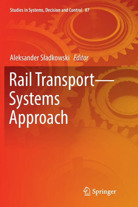 Rail Transport-Systems Approach