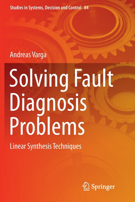 Solving Fault Diagnosis Problems