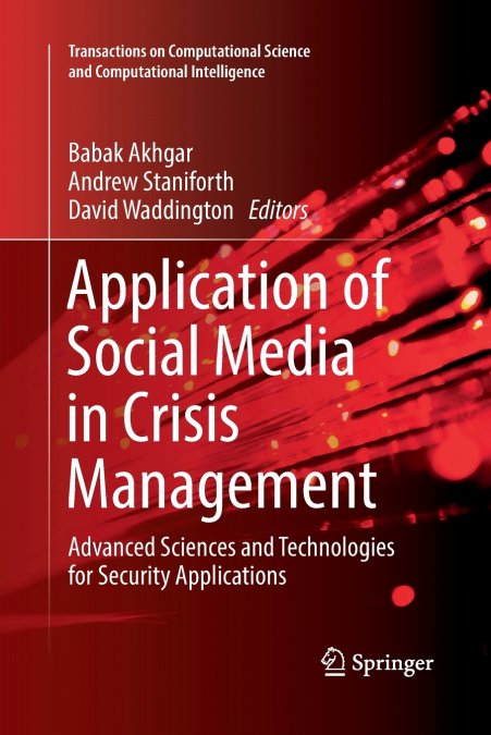 Application of Social Media in Crisis Management