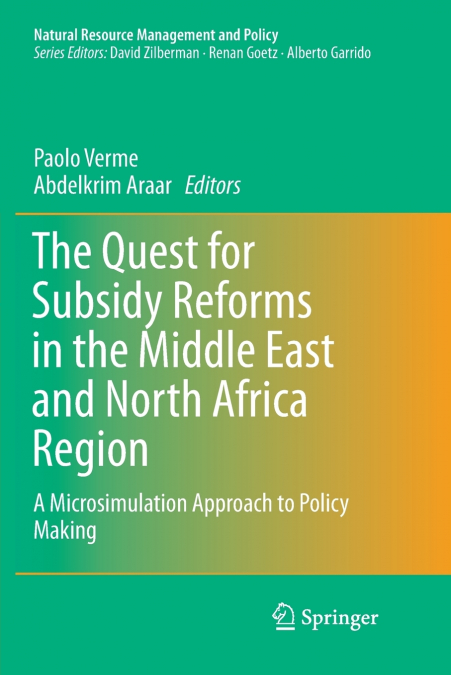 The Quest for Subsidy Reforms in the Middle East and North Africa Region