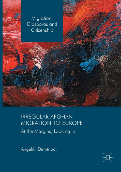 Irregular Afghan Migration to Europe
