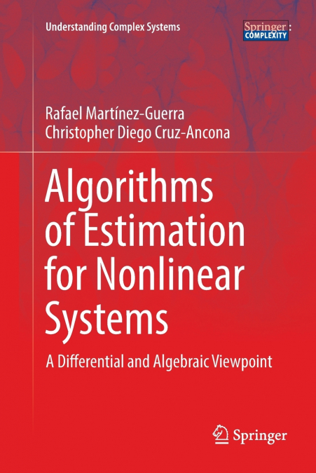 Algorithms of Estimation for Nonlinear Systems