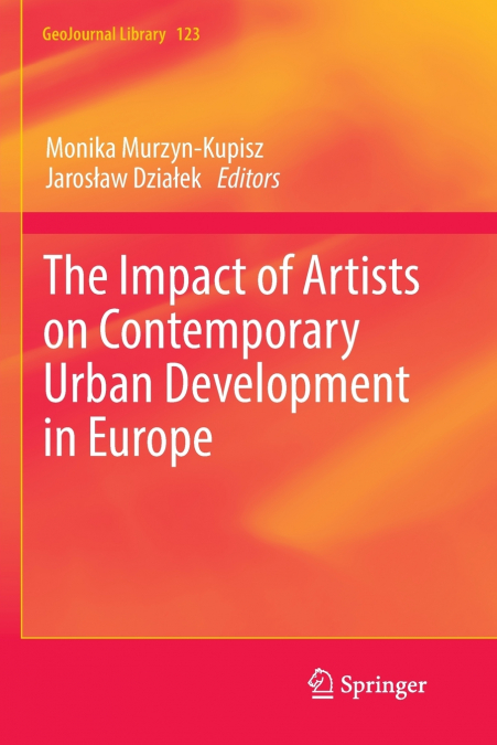 The Impact of Artists on Contemporary Urban Development in Europe