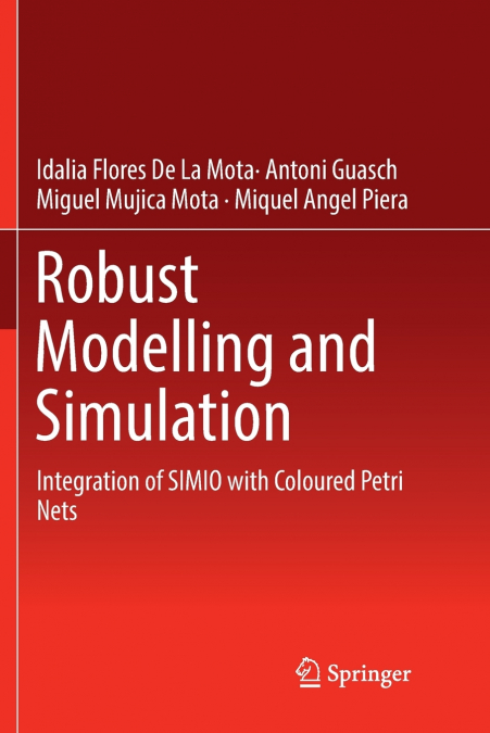 Robust Modelling and Simulation