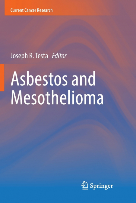 Asbestos and Mesothelioma
