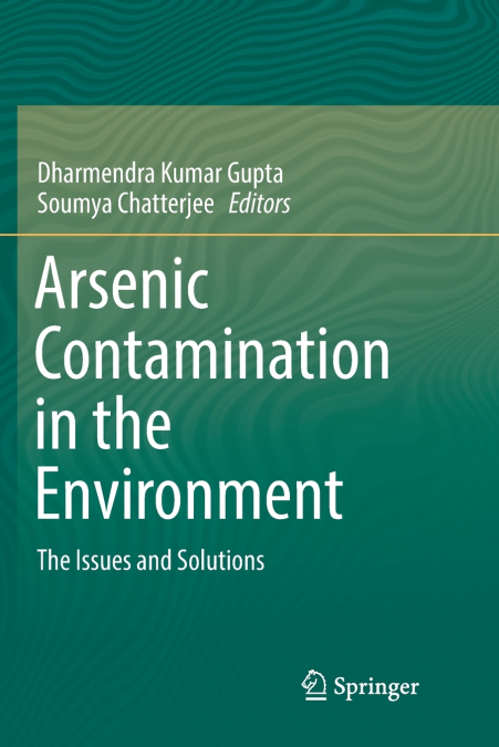 Arsenic Contamination in the Environment