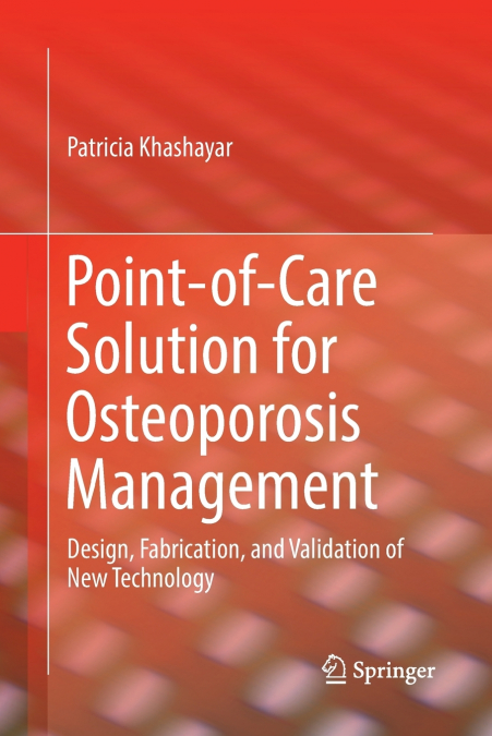Point-of-Care Solution for Osteoporosis Management