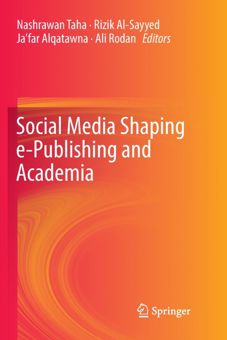 Social Media Shaping e-Publishing and Academia