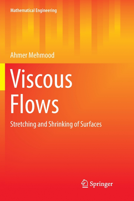 Viscous Flows