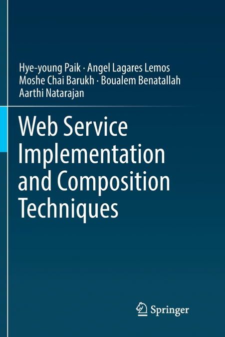 Web Service Implementation and Composition Techniques