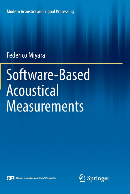 Software-Based Acoustical Measurements