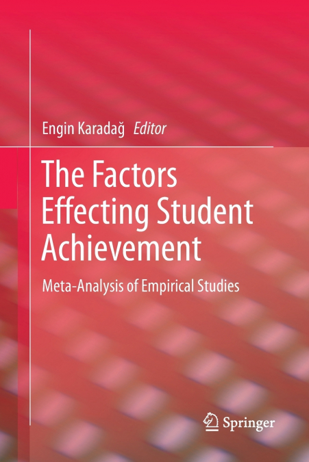The Factors Effecting Student Achievement