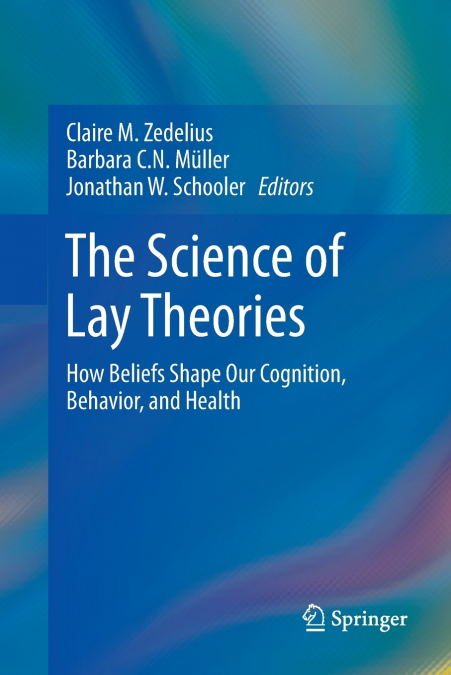 The Science of Lay Theories