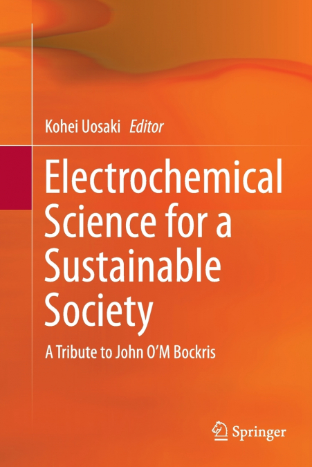 Electrochemical Science for a Sustainable Society