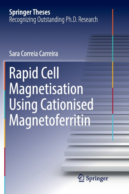 Rapid Cell Magnetisation Using Cationised Magnetoferritin