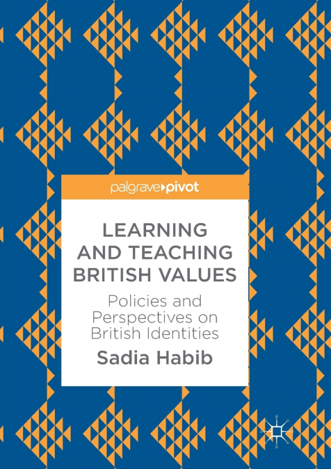 Learning and Teaching British Values