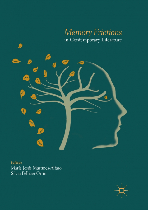 Memory Frictions in Contemporary Literature