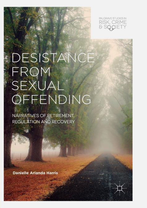 Desistance from Sexual Offending