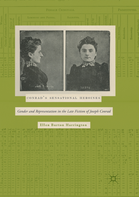 Conrad’s Sensational Heroines