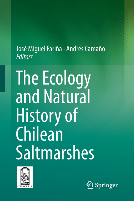 The Ecology and Natural History of Chilean Saltmarshes
