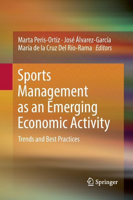 Sports Management as an Emerging Economic Activity