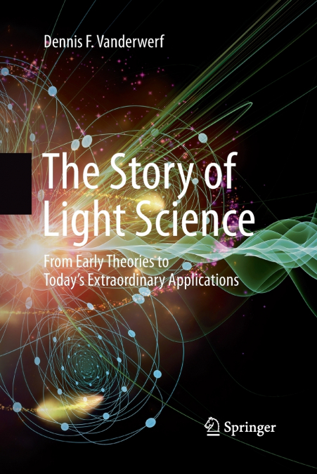The Story of Light Science