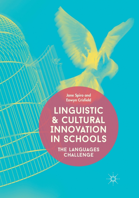 Linguistic and Cultural Innovation in Schools
