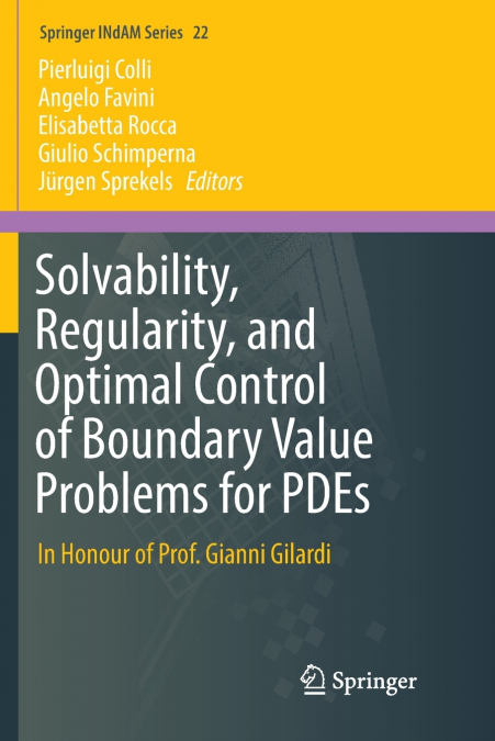 Solvability, Regularity, and Optimal Control of Boundary Value Problems for PDEs