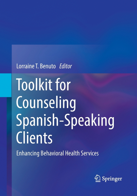 Toolkit for Counseling Spanish-Speaking Clients
